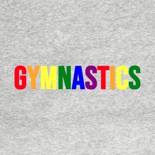 GYMNASTICS (Rainbow) T-Shirt